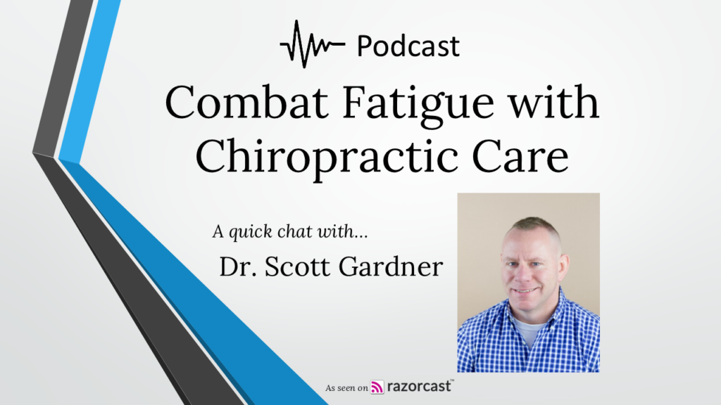 Fatigue and Chiropractic Care